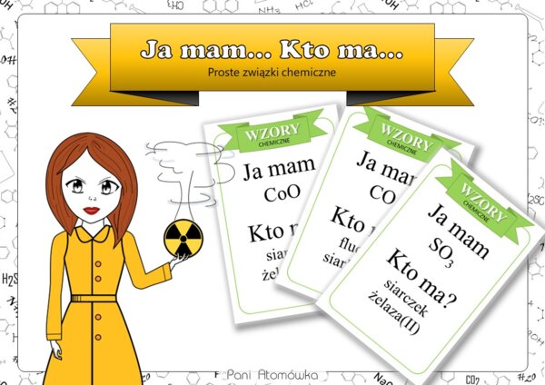 Klasa 7 Chemia. Wzory sumaryczne prostych związków chemicznych. Ja mam... Kto ma...