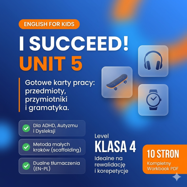 I succeed in English klasa 4 A1 Unit 5