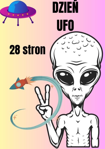 DZIEŃ UFO.28 stron.