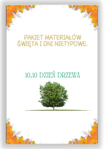 PAKIET MATERIAŁÓW NA PAŹDZIERNIK WEDŁUG KALENDARZA ŚWIĄT I DNI NIETYPOWYCH.
