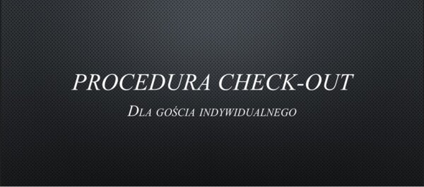 PROCEDURA CHECK-OUT