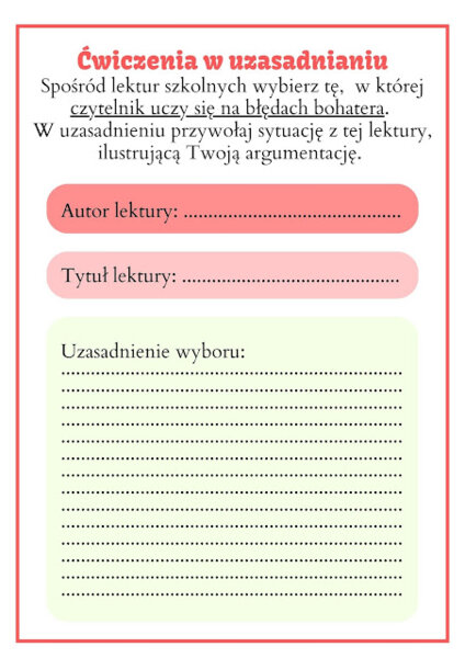 Ćwiczymy argumentowanie i utrwalamy treść lektur- karty lekturowe koncentrujące się na odbiorze czytelnika. Level 7