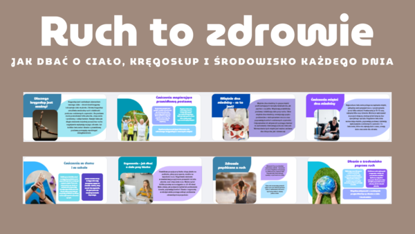 Edukacja Zdrowotna, Godzina wychowawcza-Ruch to zdrowie –jak dbać o ciało, kręgosłup i środowisko każdego dnia .– kl 8- 13 SLAJDÓW PDF