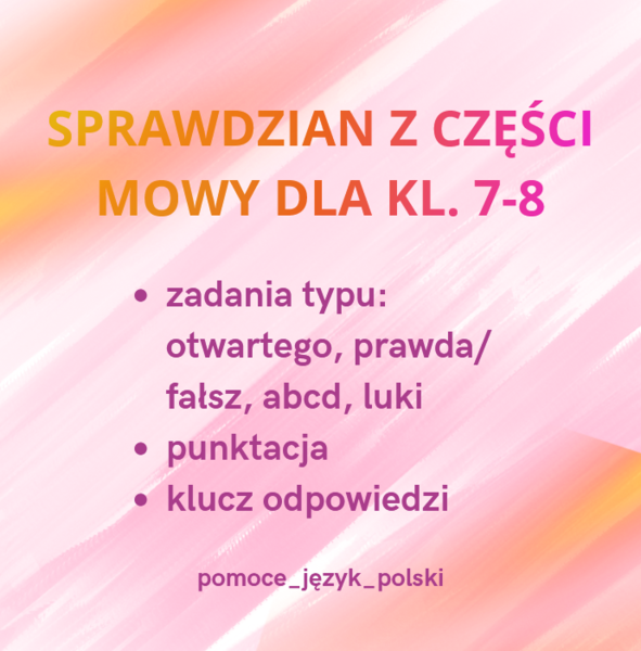Sprawdzian 10 części mowy + klucz odpowiedzi