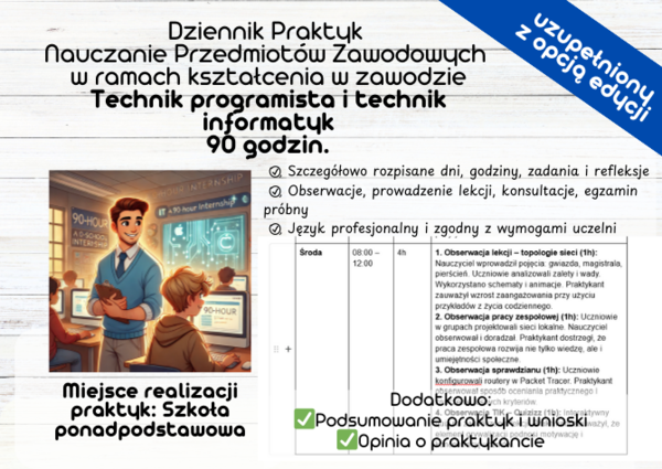 Gotowy DZIENNIK PRAKTYK ZAWODOWYCH – TECHNIK INFORMATYK / PROGRAMISTA
