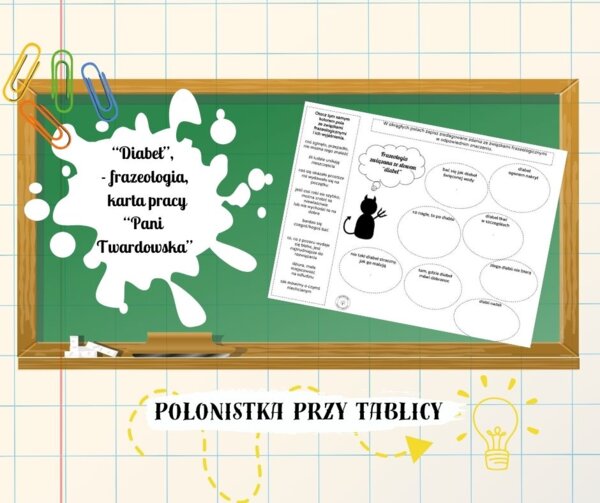 "Pani Twardowska" zwiazki frazeologiczne frazeologia "diabeł"