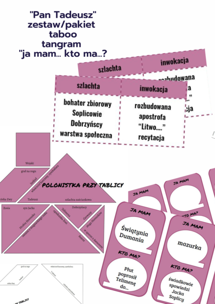 Pakiet "Pan Tadeusz" - taboo, "ja mam..", tangram