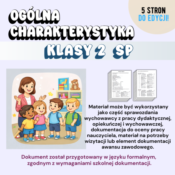 OGÓLNA CHARAKTERYSTYKA KLASY 2 SP do sprawozdania rocznego wychowawcy