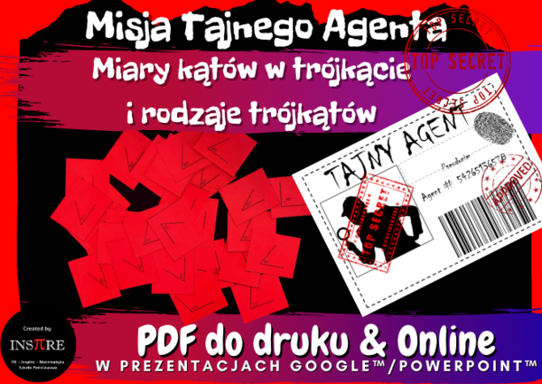 Miary kątów w trójkącie i rodzaje trójkątów - Misja tajnego agenta. kl. 5-7