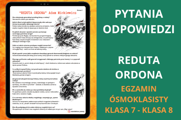 Pytania i odpowiedzi – "Reduta Ordona" Adam Mickiewicz | powtórka, notatka, język polski, egzamin ósmoklasisty, klasa 7–8, powtórki