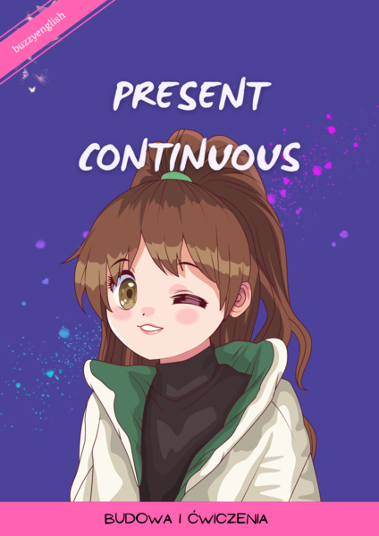 Present Continuous z Buzzy English