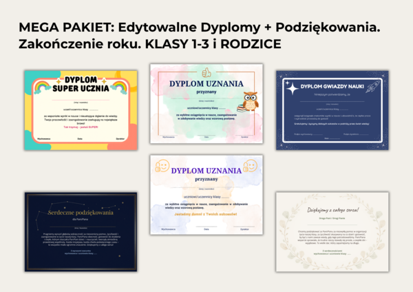 MEGA PAKIET: 4x Edytowalny Dyplom dla Dzieci (Klasy 1-3) + 2x Podziękowania dla Rodziców | Koniec Roku Szkolnego (Canva)