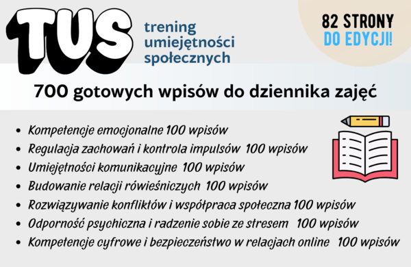 TUS  700 gotowych wpisów do dziennika tematy zajęć  trening umiejętności społecznych