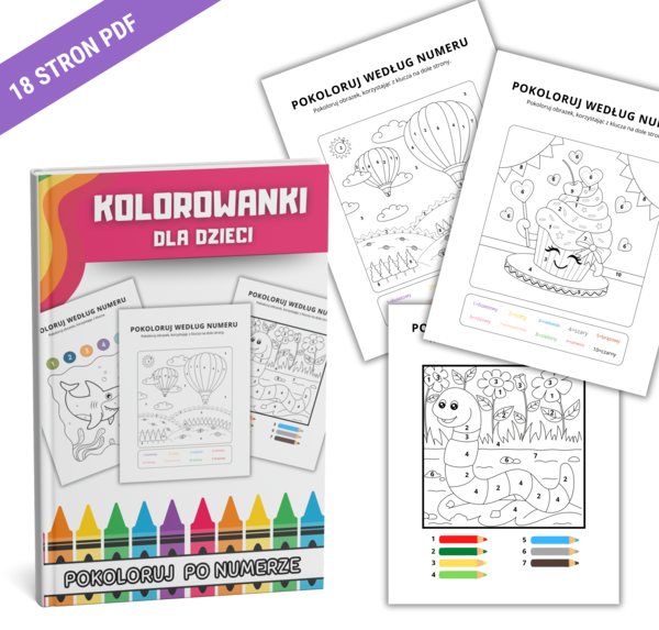 Kolorowanki dla Dzieci : Pokoloruj po Numerze. 18 stron Kolorowanek