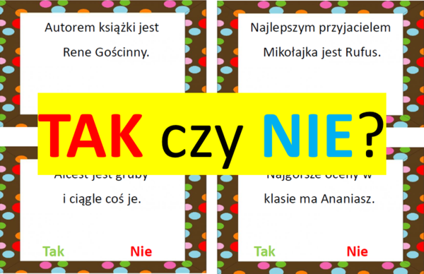 "Mikołajek" TAK czy NIE?