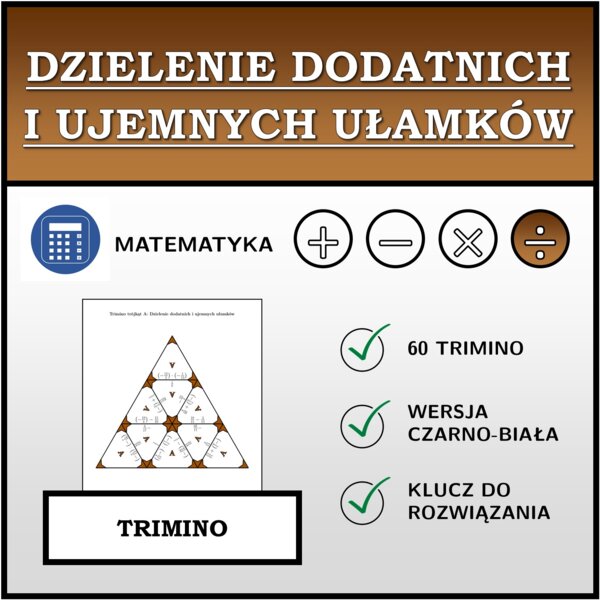 Trimino - Dzielenie dodatnich i ujemnych ułamków | matematyka
