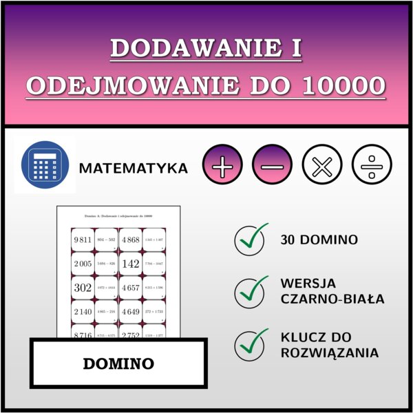 Domino - Dodawanie i odejmowanie do 10000 | matematyka
