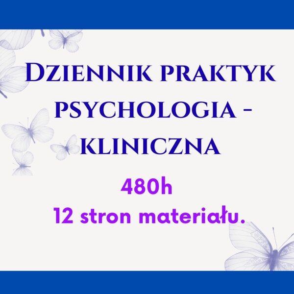 Dziennik praktyk psychologia kliniczna. 485h praktyk