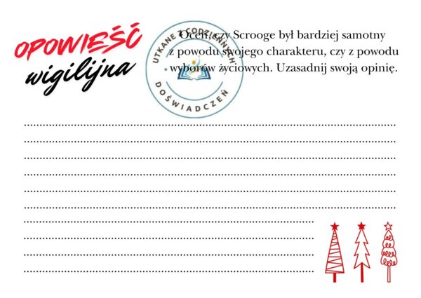 Ćwiczymy redagowanie krótkich form wypowiedzi: zaproszenie, ogłoszenie, wypowiedź argumentacyjna (,,Opowieść wigilijna")