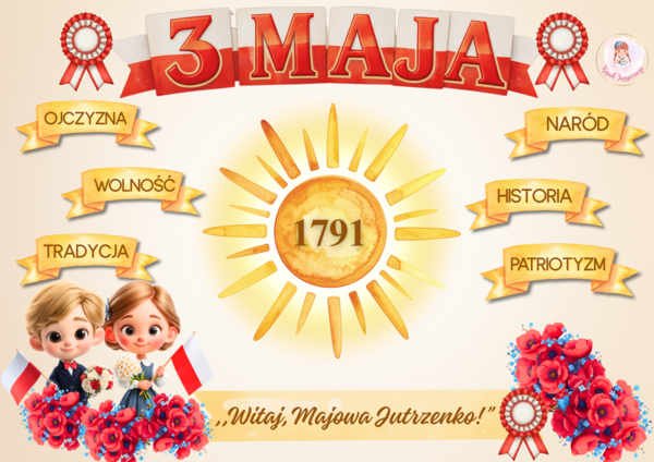 ☀️ 3 MAJA – WITAJ MAJOWA JUTRZENKO ☀️