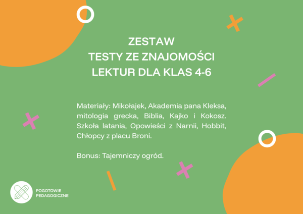Zestaw testów lekturowych dla klas 4-6
