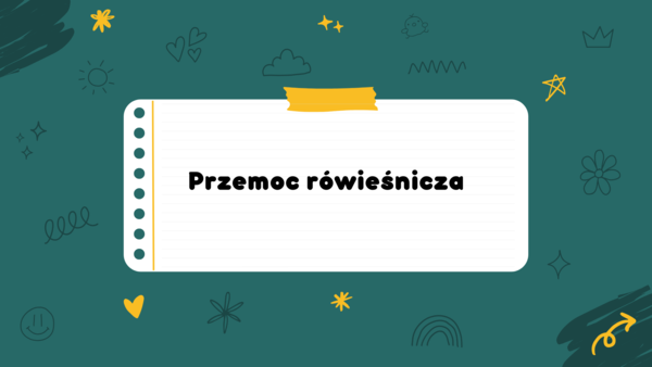 Prezentacja multimedialna "Przemoc rówieśnicza" dla klas 4-8