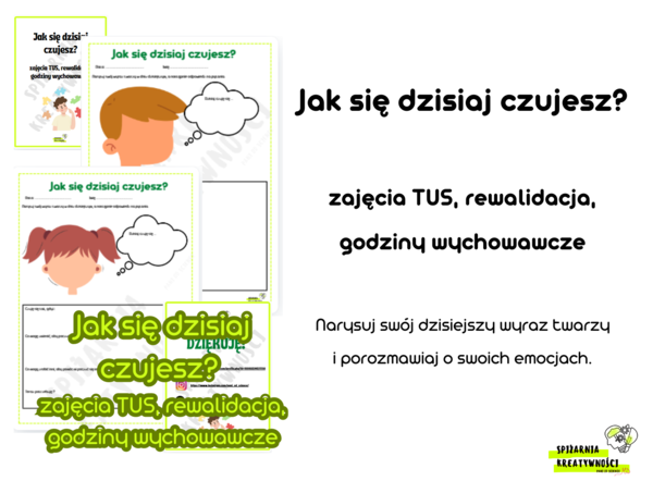 Jak się dzisiaj czujesz zajęcia TUS, rewalidacja, godziny wychowawcze