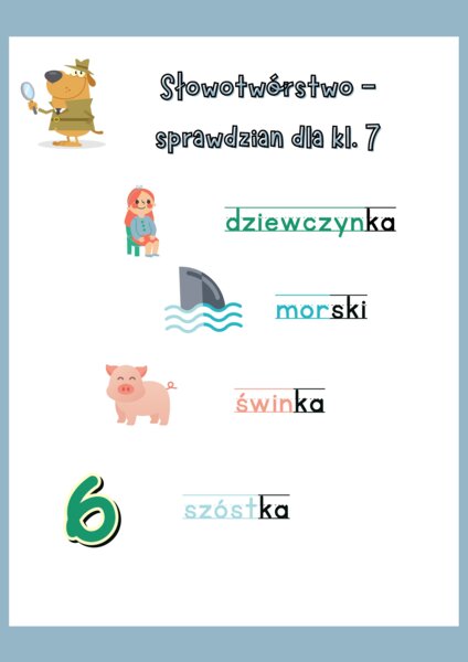 Sprawdzian ze słowotwórstwa dla kl.. 7