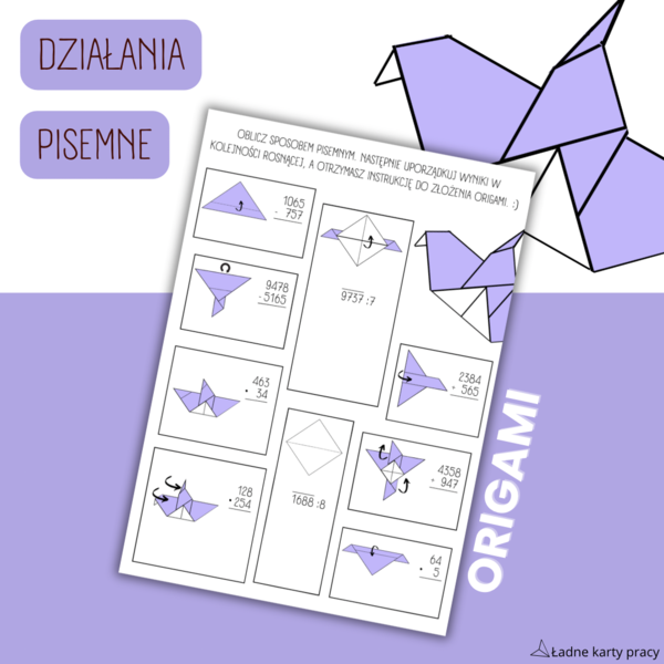 DZIAŁANIA PISEMNE - origami. (dodawanie, odejmowanie, mnożenie, dzielenie)