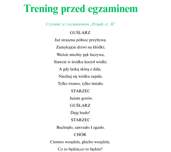 Trening przed egzaminem ,,Dziady cz. II''
