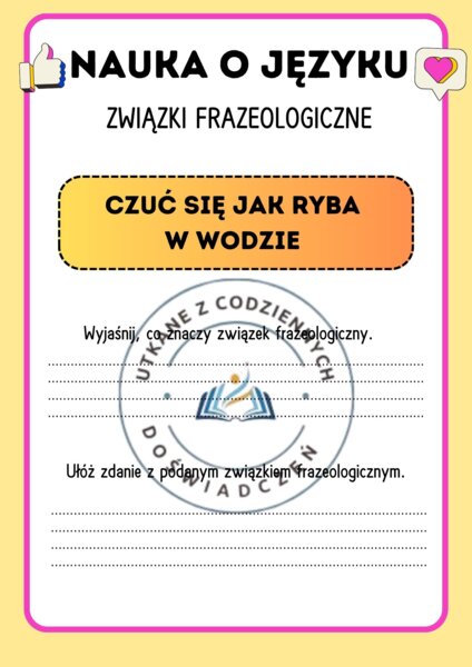 Naucz się związków frazeologicznych w mgnieniu oka- karty graficzne do nauki o języku