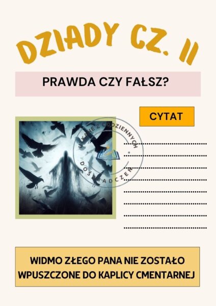 Prawda czy fałsz?-karty graficzne do lektury ,,Dziady cz. II"