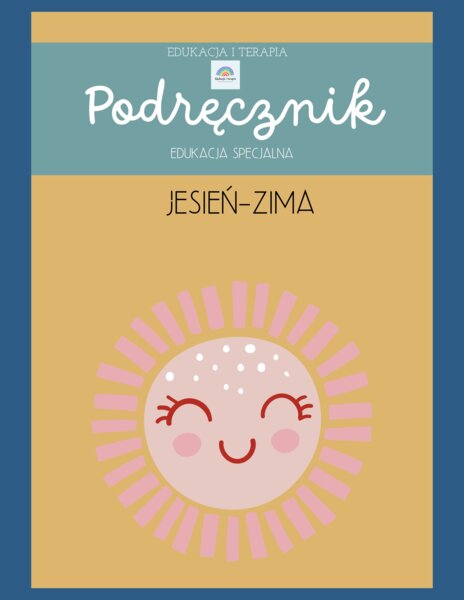 Podręcznik - edukacja specjalna- jesień zima