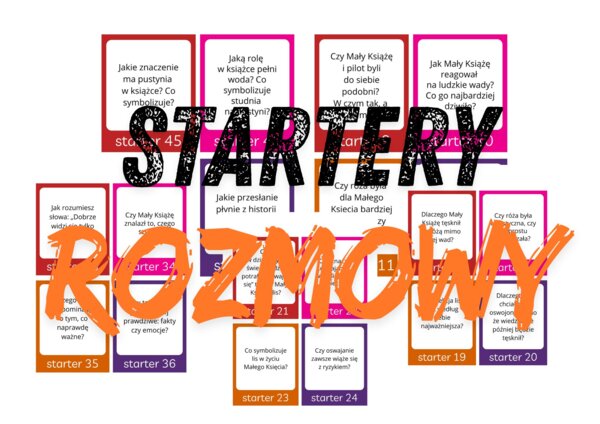 Startery rozmowy do lektury ,,Mały Książę"