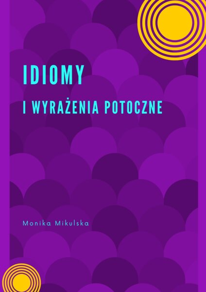 Idiomy i wyrażenia potoczne