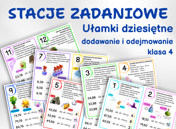 STACJE ZADANIOWE – Sklep Czarodzieja, klasa 4, dodawanie i odejmowanie ułamków dziesiętnych, klasa 4, zakupy, pieniądze, koniec roku
