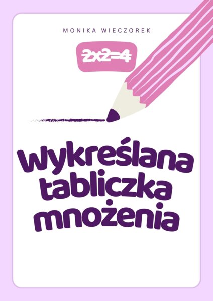 Wykreślana tabliczka mnożenia