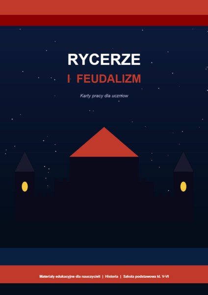 Rycerze i Feudalizm - Karta pracy ucznia
