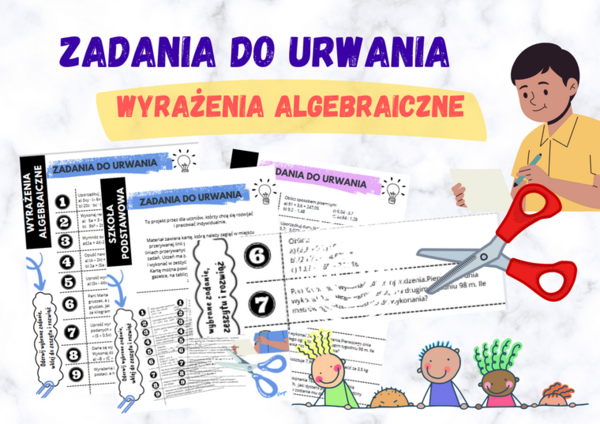 Zadania do urwania – wyrażenia algebraiczne