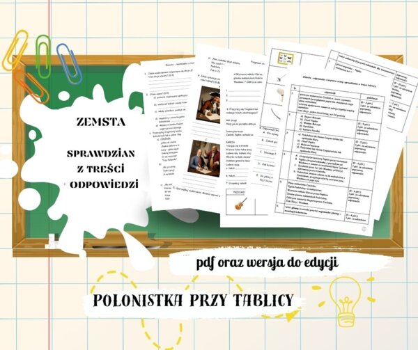 "Zemsta" - sprawdzian z treści + odpowiedzi