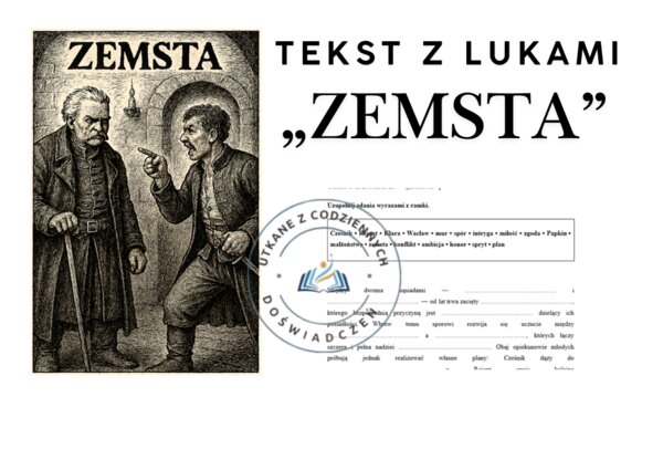 TEKST Z LUKAMI — „Zemsta”