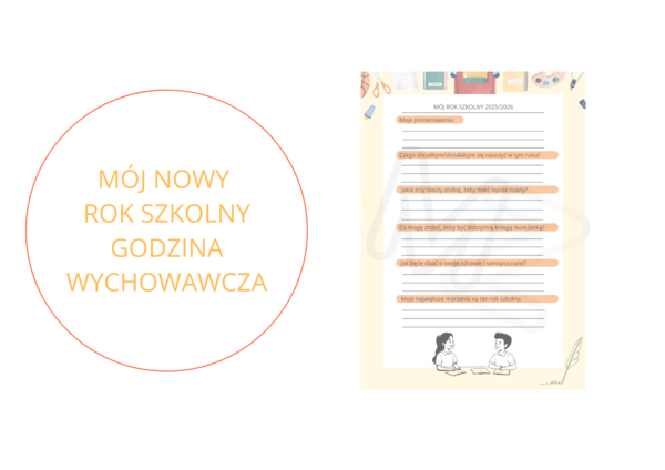 Mój nowy rok szkolny - godzina wychowawcza