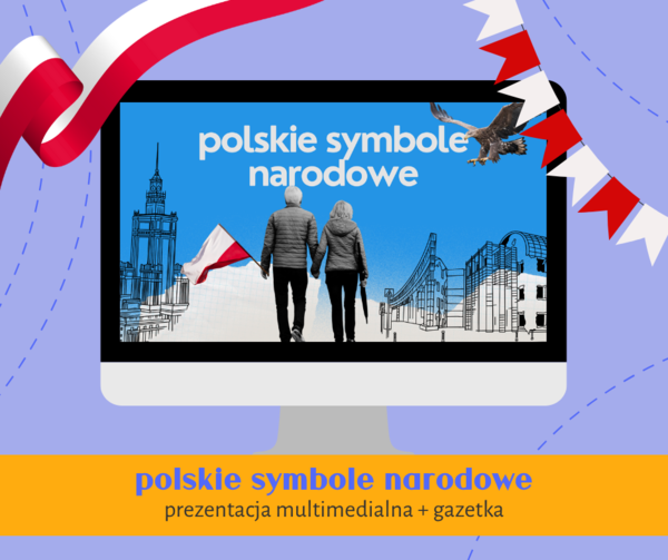 Polskie symbole narodowe | prezentacja + gazetka