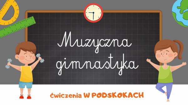 MUZYCZNA GIMNASTYKA - ćwiczenia W PODSKOKACH | ODCINEK 1