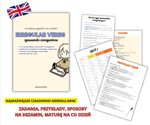 CZASOWNIKI NIEREGULARNE PO ANGIELSKU, MATURA, EGZAMIN, ENGLISH, IRREGULAR VERBS