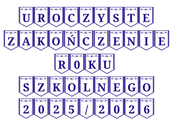 Girlanda UROCZYSTE ZAKOŃCZENIE ROKU SZKOLNEGO 2025/2026