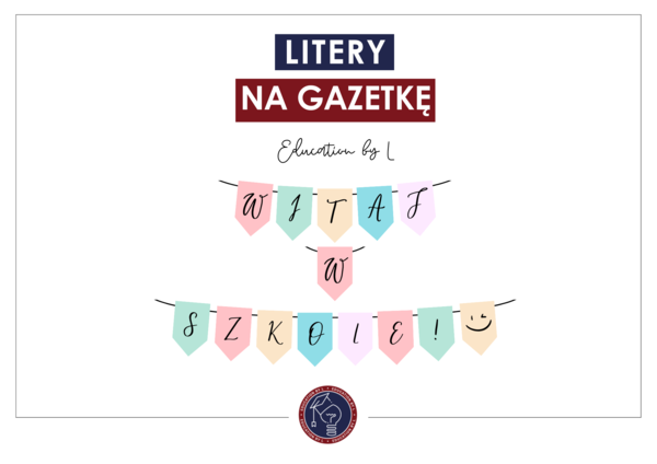 Litery na gazetkę "Witaj w szkole! :)"