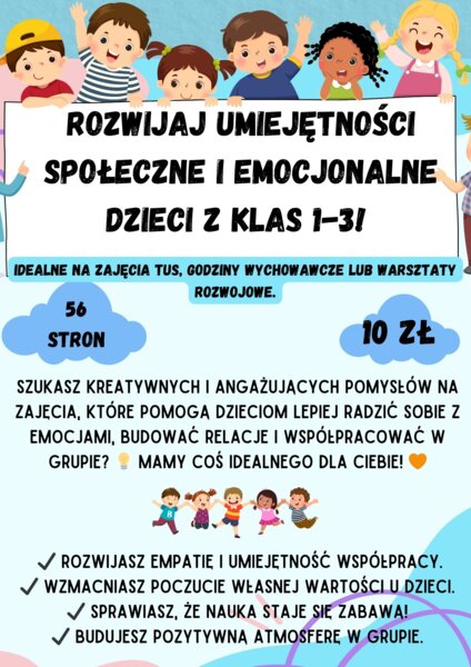 Rozwijaj umiejętności społeczne i emocjonalne dzieci z klas 1-3