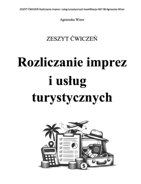 Rozliczanie imprez i usług turystycznych ćwiczenia do egzaminu hgt08