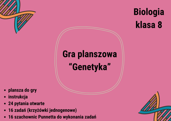 Klasa 8. Biologia. Genetyka. Gra planszowa. Pytania otwarte. Zadania - krzyżówki genetyczne. Karta odpowiedzi. Szachownica Punnetta